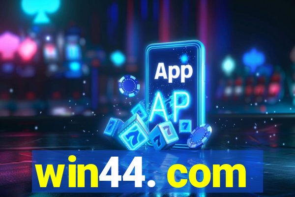 win44. com